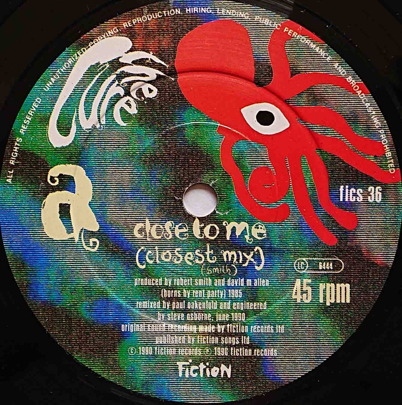 FICS 36 Close to me remix The Cure  Label